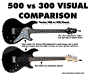 Variax 300 vs Variax 500